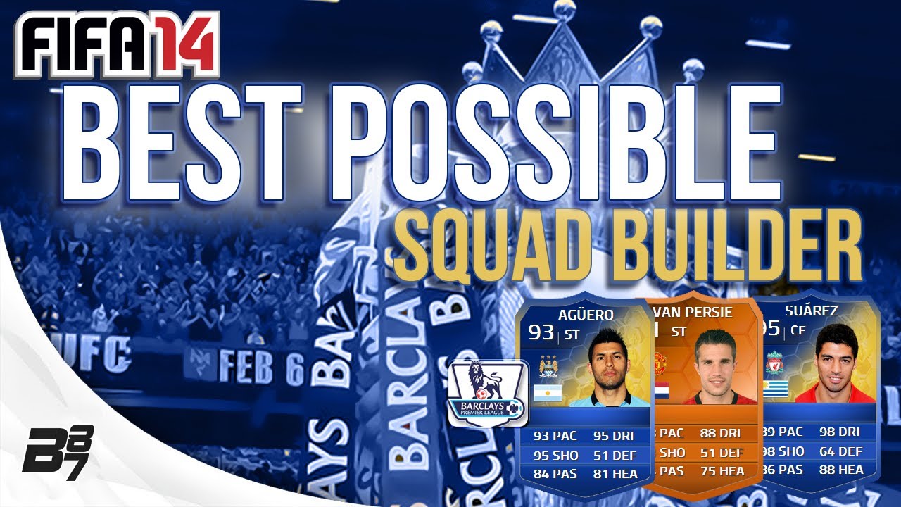 BEST POSSIBLE BPL TEAM! w/ TOTS and MOTM CARDS | FIFA 14 Ultimate Team Squad Builder