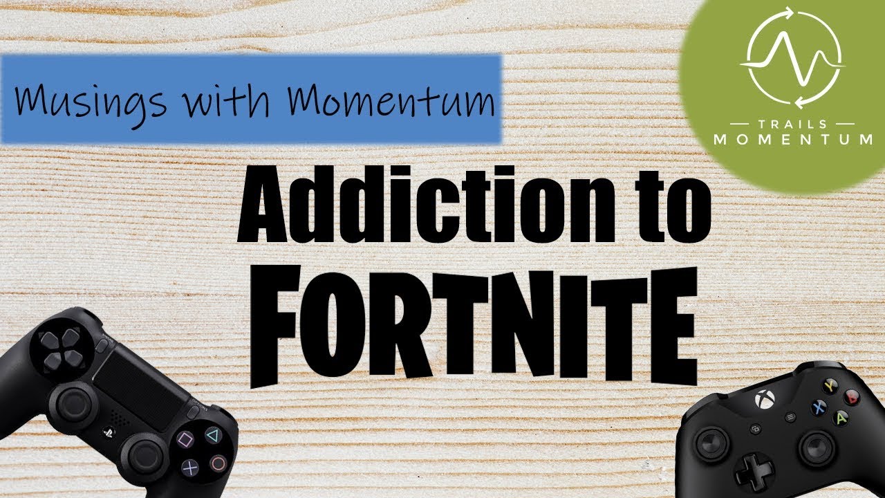 How to Address Fortnite Addiction in Young Adults