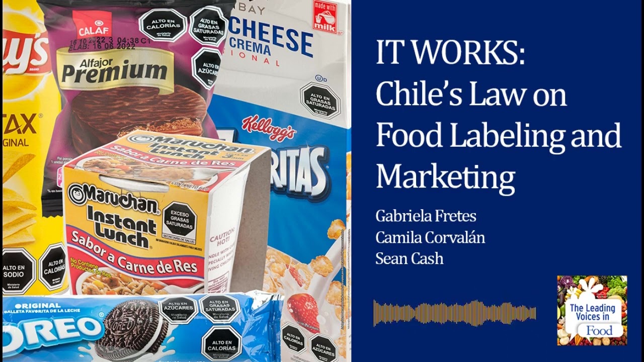 It Works - Chilean Law on Food Labeling and Marketing