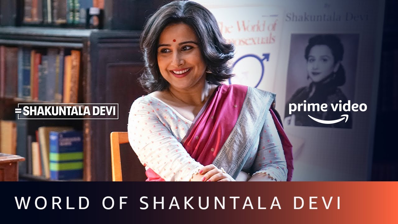 World of Shakuntala Devi | Vidya Balan, Sanya Malhotra, Amit Sadh | Amazon Prime Video