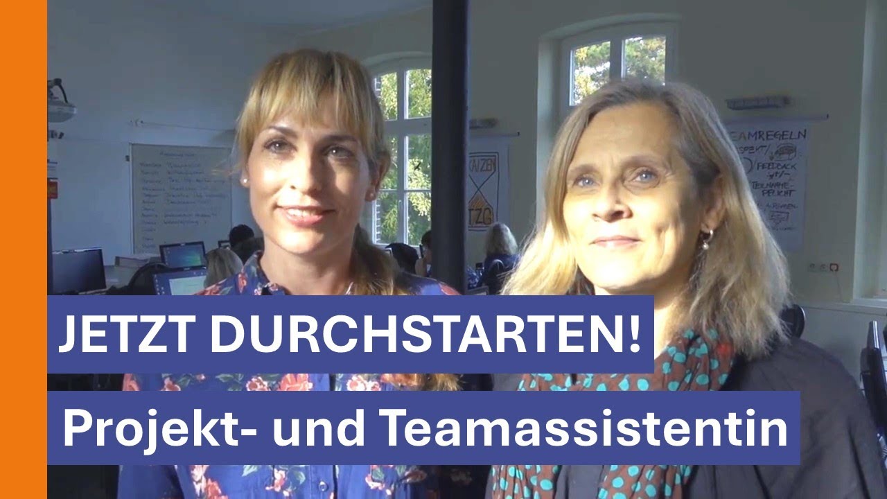 Jetzt durchstarten! - Projekt- und Teamassistentin / Büroassistentin