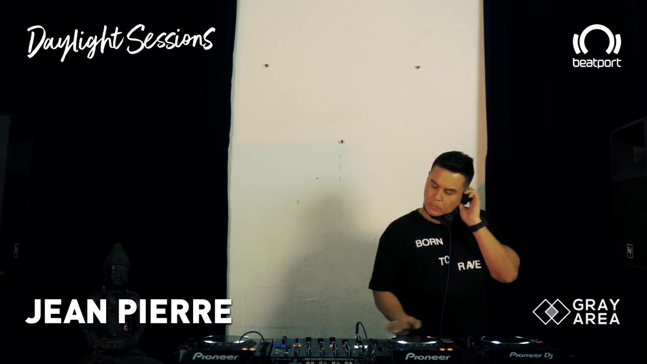 Beatport & Gray Area Present: Daylight Sessions 04 w/ Jean Pierre
