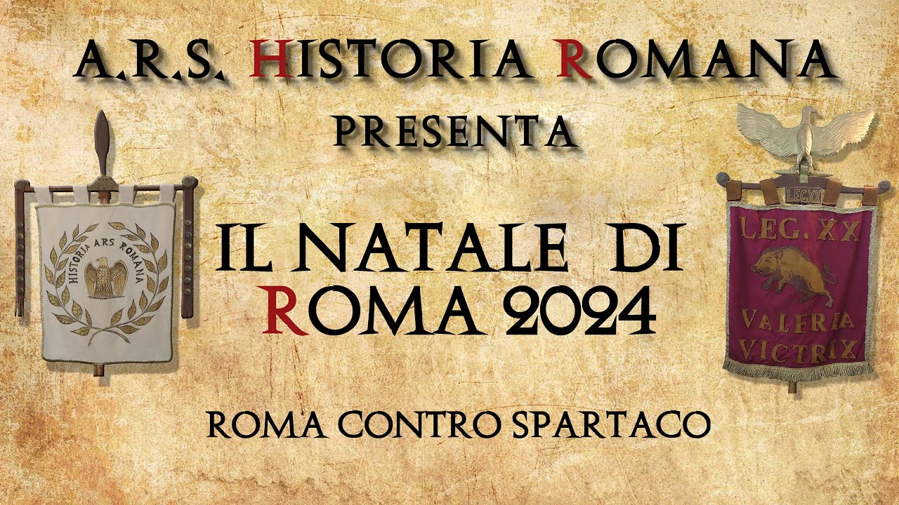 Natale di Roma 2024 Roma contro Spartaco
