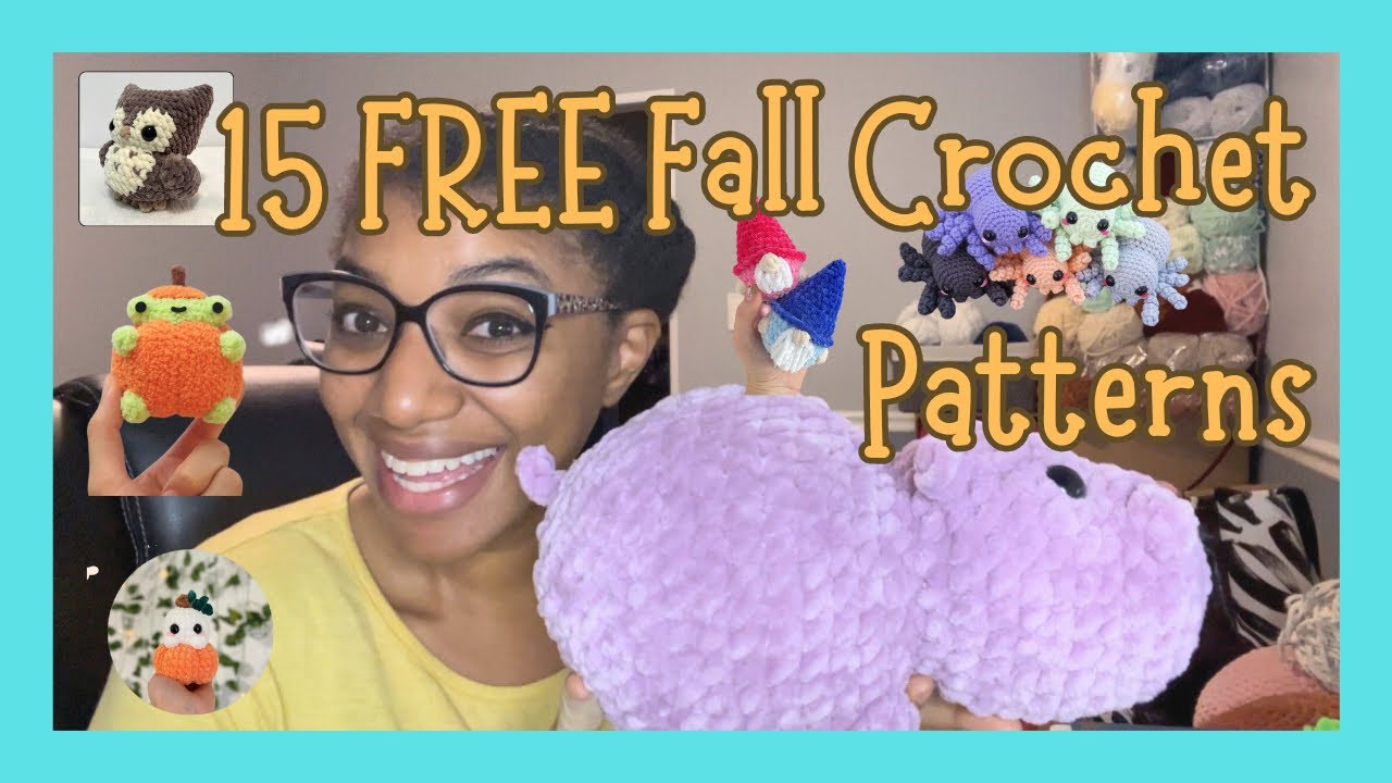 15 FREE CROCHET PATTERNS ( Perfect for Fall)