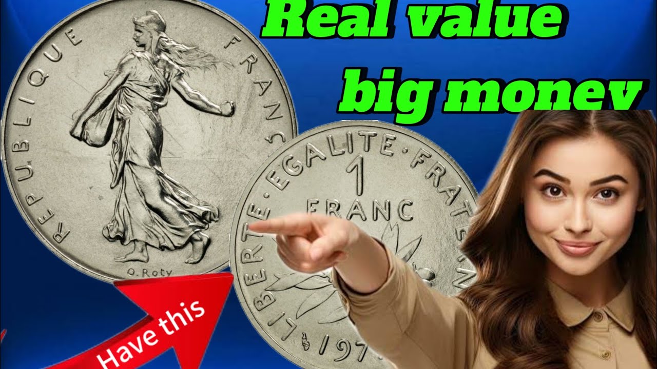 France 1 franc Coin value most Valuable 1 franc coins worth up to $400,000 to look for!