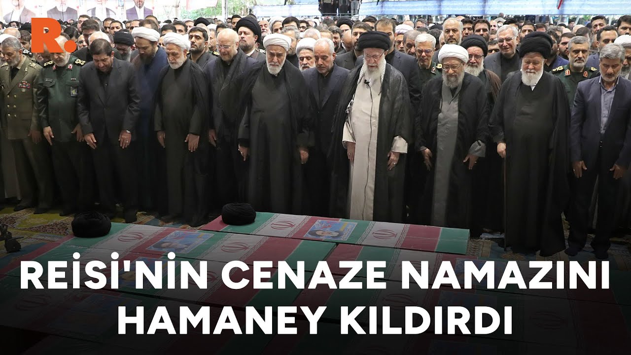 İran Cumhurbaşkanı Reisi'nin cenaze namazını Hamaney kıldırdı