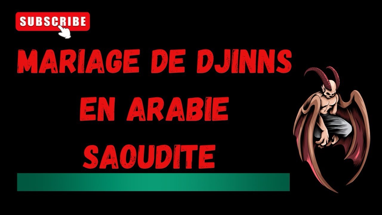 Mariage de Djinns en Arabie Saoudite💍🇸🇦| (Story Time Horreur)😱
