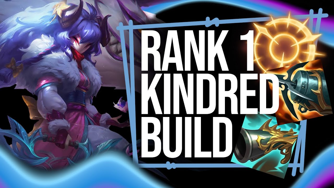 The Only Kindred Item Guide You Need This Season | Kaido