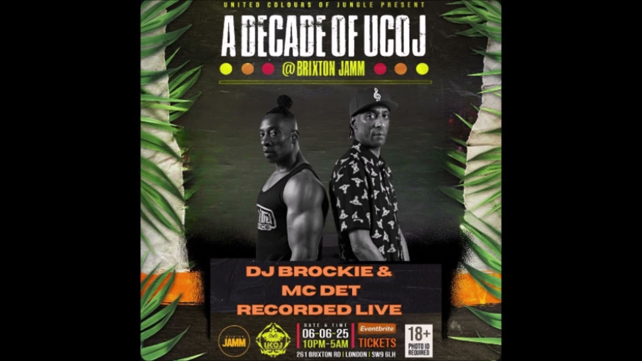 DJ Brockie - MC Det @ A Decade of UCOJ 2025