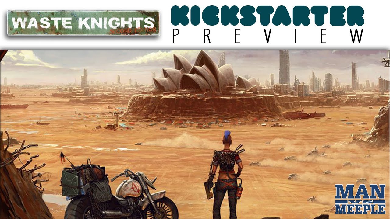 Waste Knights 2nd Edition Preview by Man vs Meeple (Galakta)