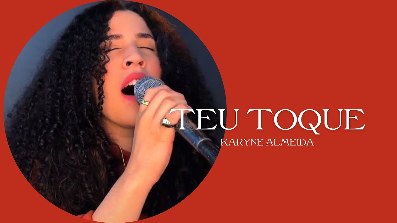 TEU TOQUE - GABI SAMPAIO | KARYNE ALMEIDA (COVER)
