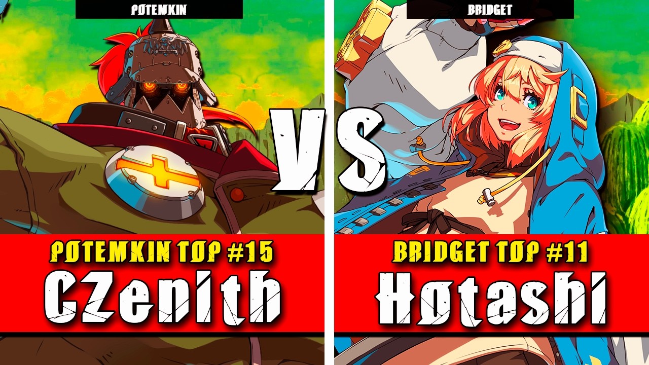 GGST | CZenith (Potemkin) VS Hotashi (Bridget) | Guilty Gear Strive High level gameplay