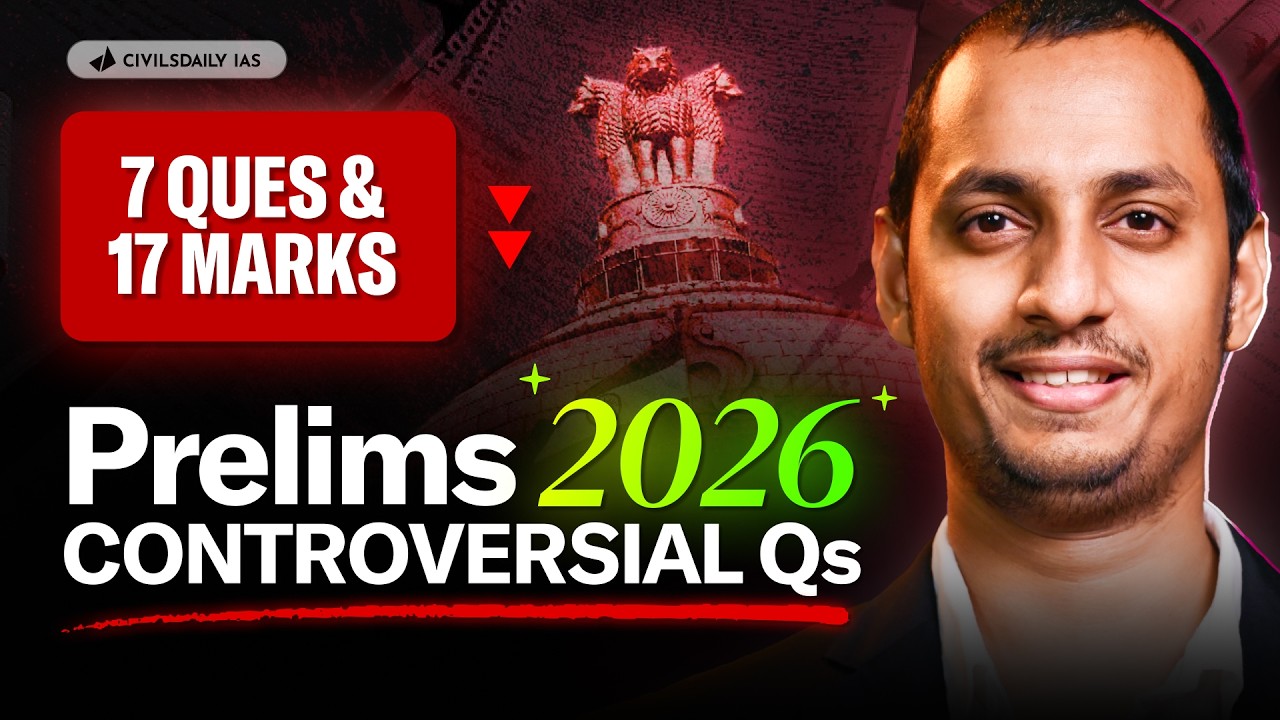 UPSC Prelims 2026: 7 Questions that could shift the cut off by 17 Marks.