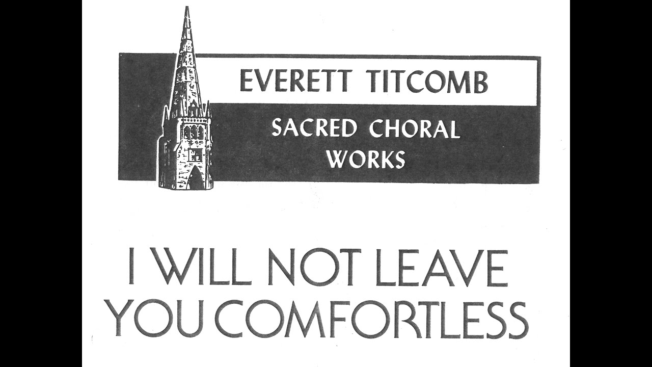 Everett Titcomb, I will not leave you, TENOR Line