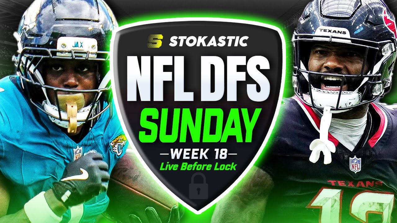 NFL DFS Live Before Lock | Week 18 NFL DFS Picks for DraftKings & FanDuel