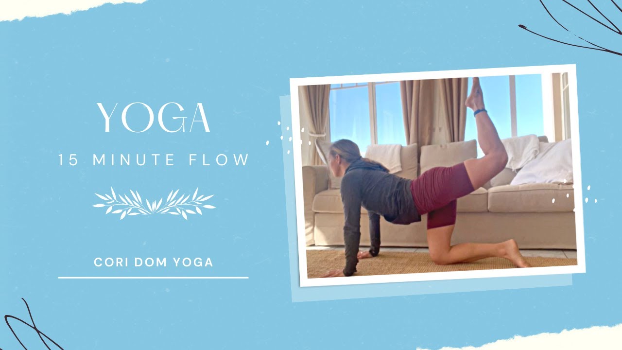 15 MIN YOGA FLOW | Quick yoga flow to feel your best
