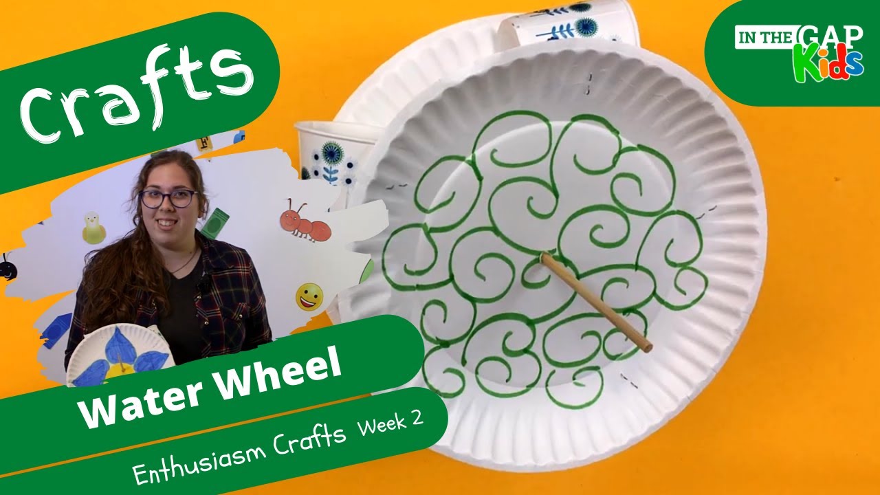 Water Wheel | Sunday School Bible Crafts for Kids | Enthusiasm for Kids (Week 2)