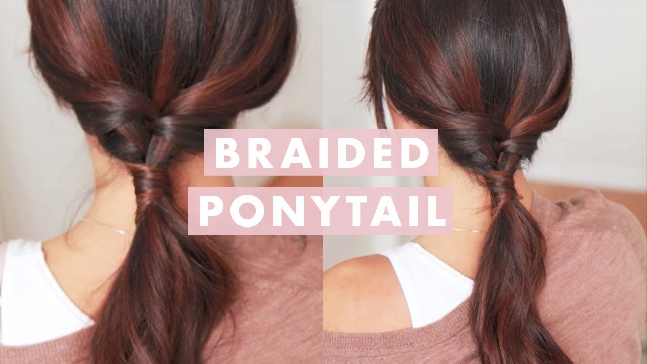 Super Easy Braided Ponytail