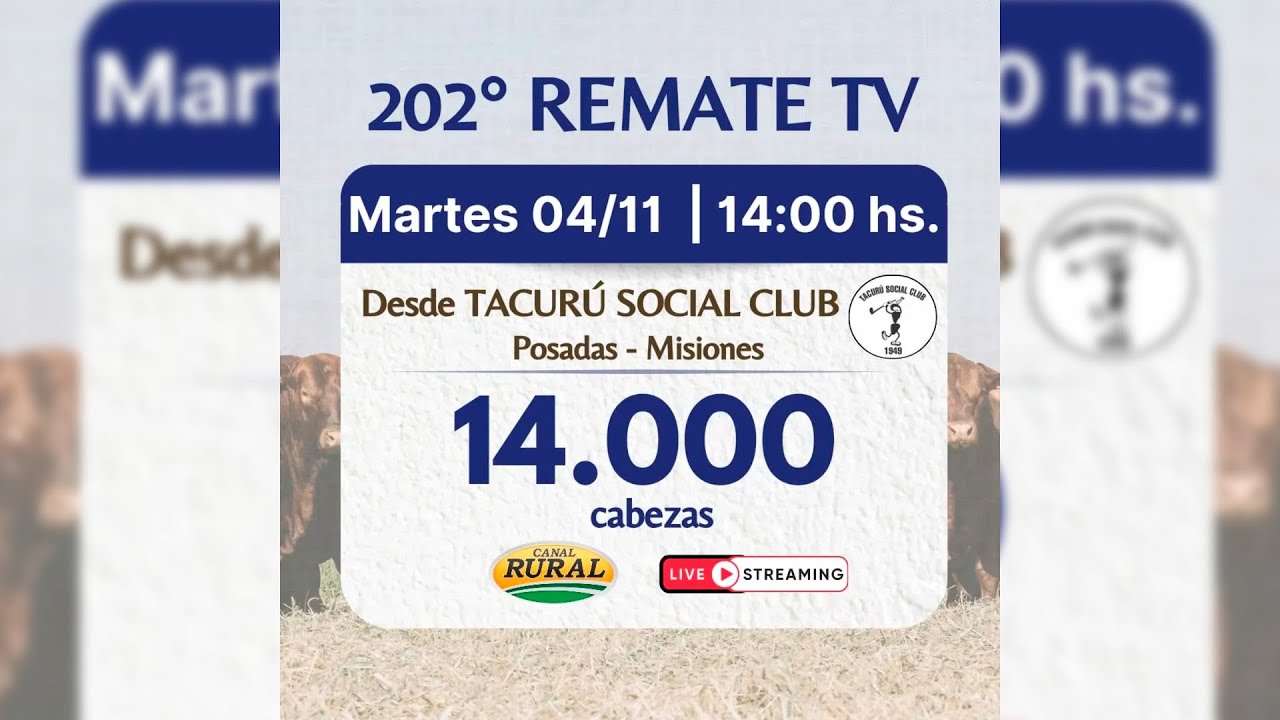 202° Remate Tv desde Tacurú Social Club - Posadas Misiones