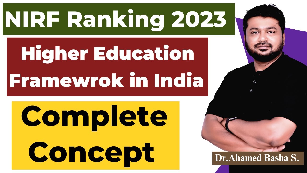 NIRF Ranking 2023 - Higher Education Framework in India - Complete Concept
