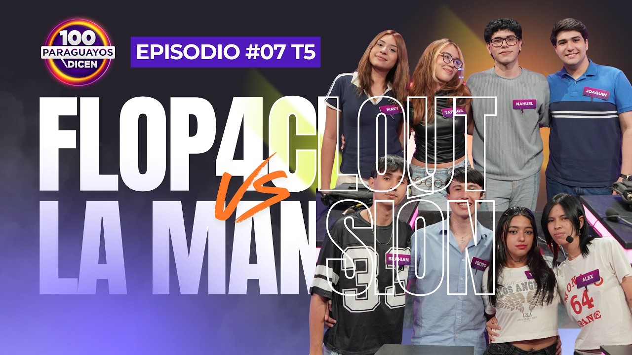 TEAM FLOP4CLOUT vs. TEAM LA MANSIÓN / EP07T5 / 11-03-26