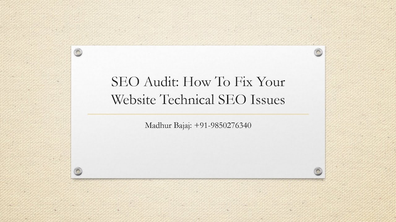 SEO Audit: How To Fix Your Website Technical SEO Issues
