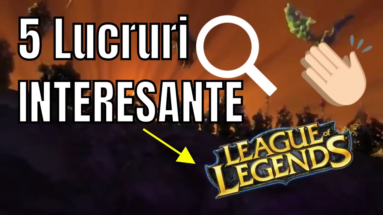 5 Lucruri interesante pe care sigur nu le stiai despre League of Legends!