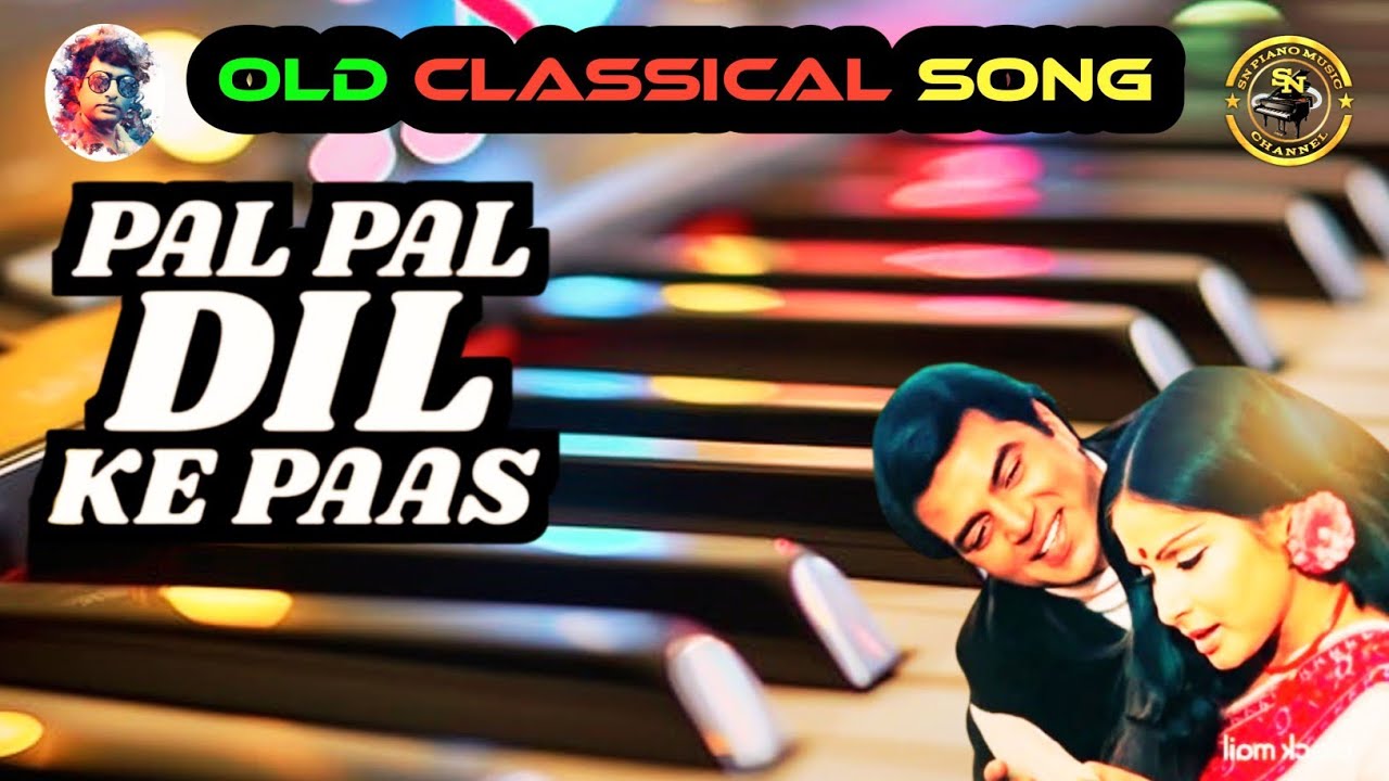 Pal Pal Dil Ke Pass Hindi Old Classical Piano Song#youtubevideo#Piano Cover & Tutorial