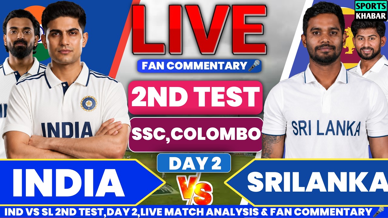 Ind vs Sl 2nd Test Match Day 2 2026 | India vs Srilanka Live Cricket Score & Fan Commentary🎤