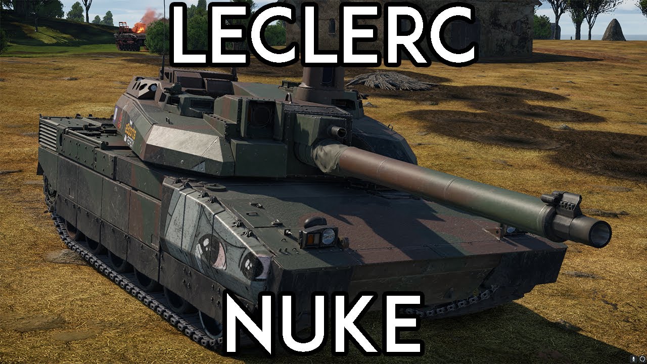 LE LECLERC, UNE ARME ATOMIQUE ! - War Thunder