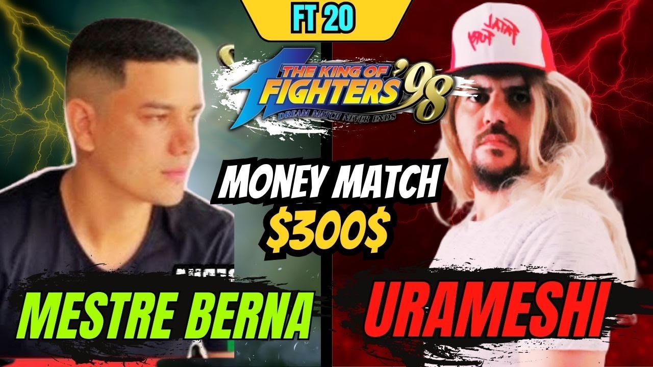 MONEY MACTH $300$  KOF 98 ! MESTRE BERNA  VS URAMESHI  #retrogames kof 98