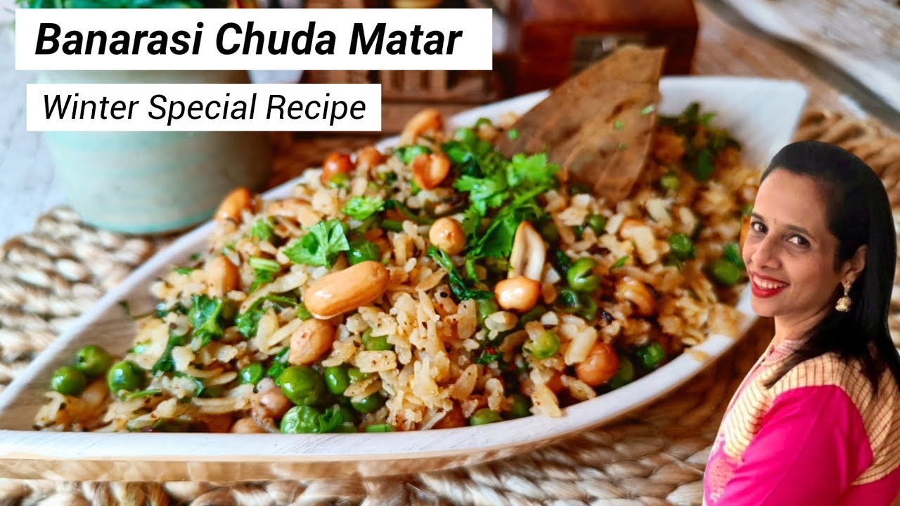 |Banarasi Chuda Matar|Winter Special Recipe|Street Food|बनारसी चूड़ा मटर|Dilse Foodie Re|