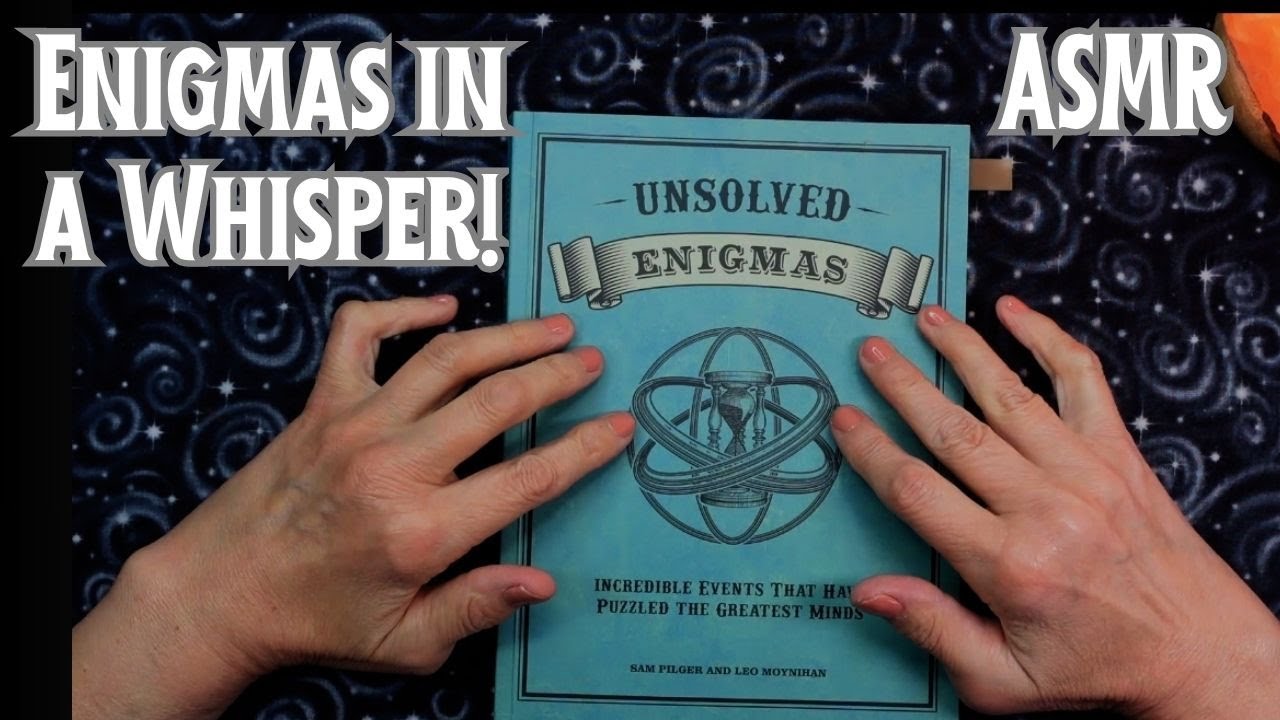ASMR | More Mysterious Enigmas 4! Whispered Reading