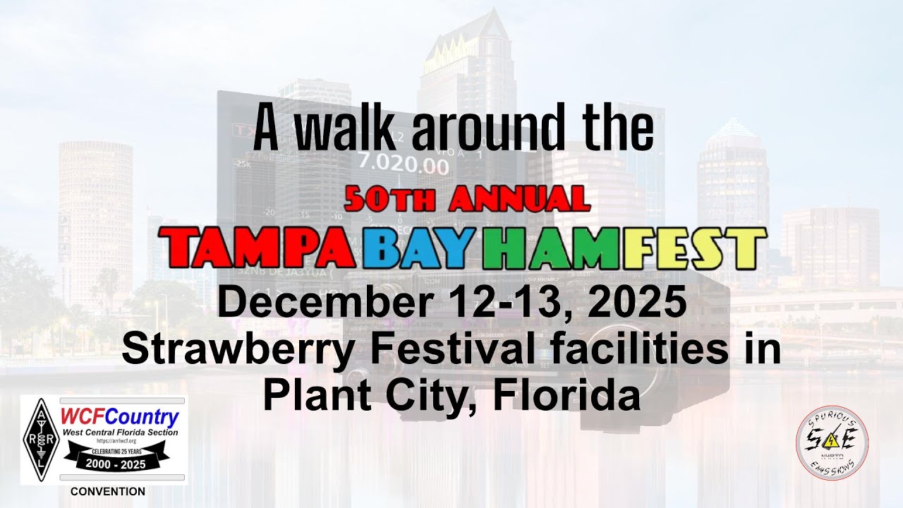 Tampa Bay Hamfest 2025 - A Walk Through