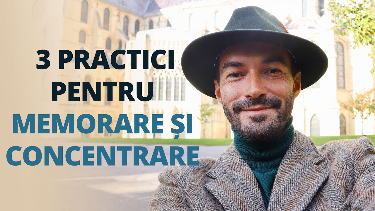 De ce uităm? 3 Practici pentru Concentrare și Memorie t&acirc;nără, de la Psiholog