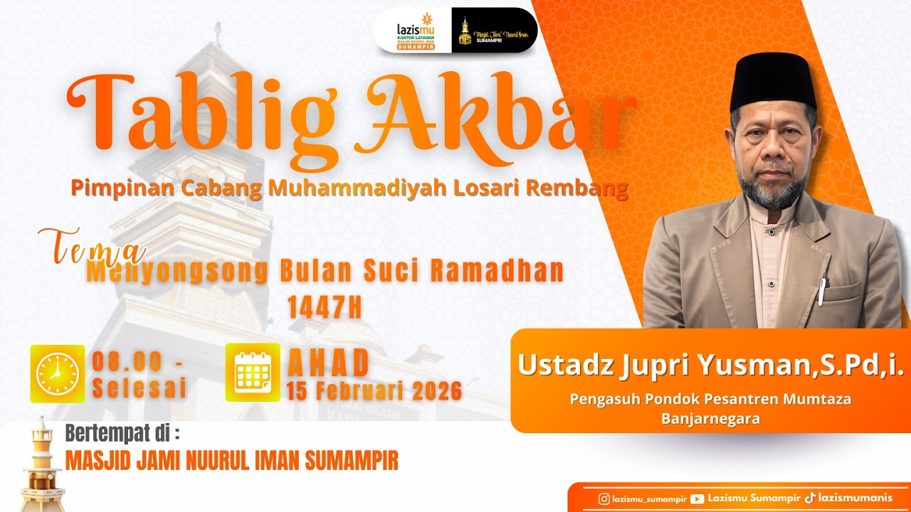 Tablig akbar || Menyongsong bulan suci Ramadhan || Ustadz Jupri Yusman, S.Pd,i.
