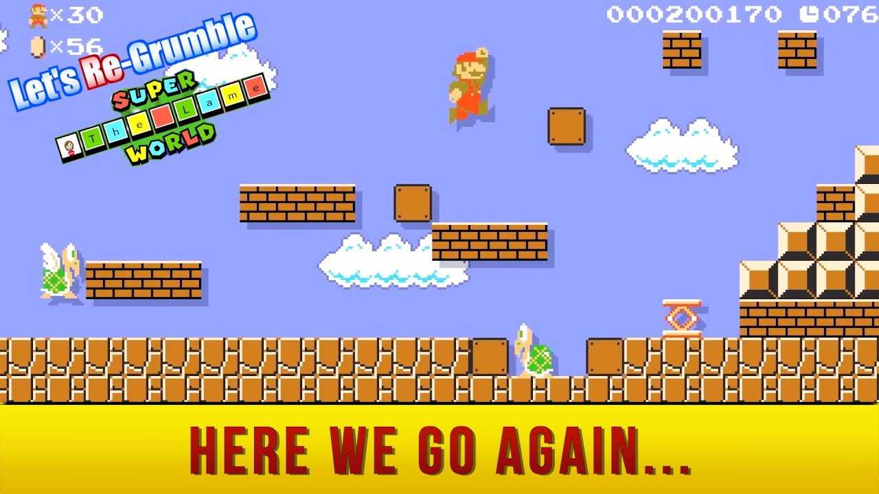 Let's Re-Grumble: Super Lame World (Part 1)