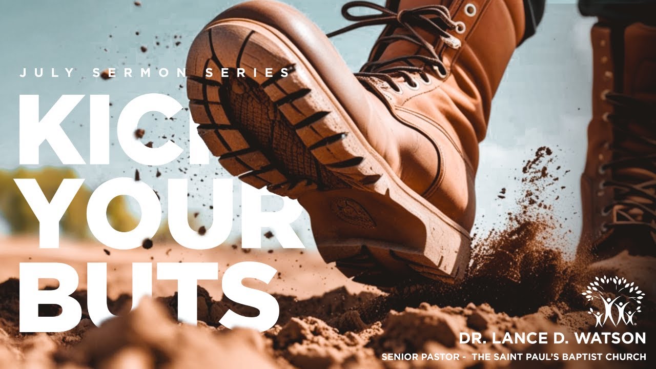 Dr. Lance Watson – “But It’s Not Possible” - The Saint Paul’s Baptist Church – 08/03/2025