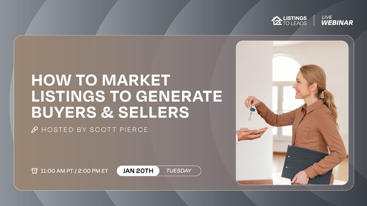 How to Market Listings to Generate Buyers & Sellers