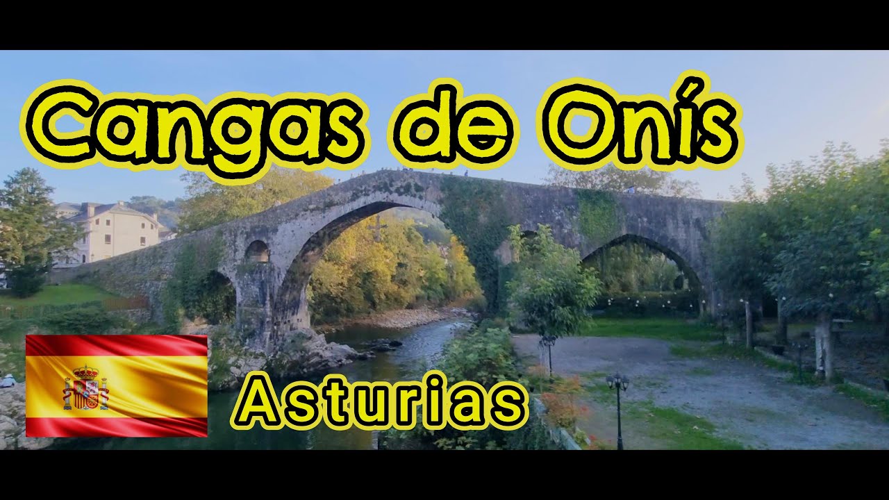Cangas de On&iacute;s - Asturias Spain