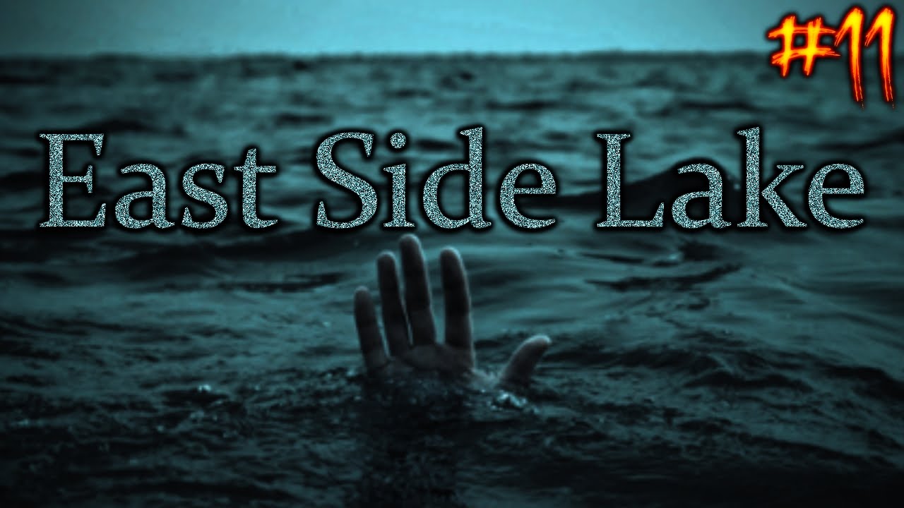 Крипипаста «Озеро Ист-Сайд»