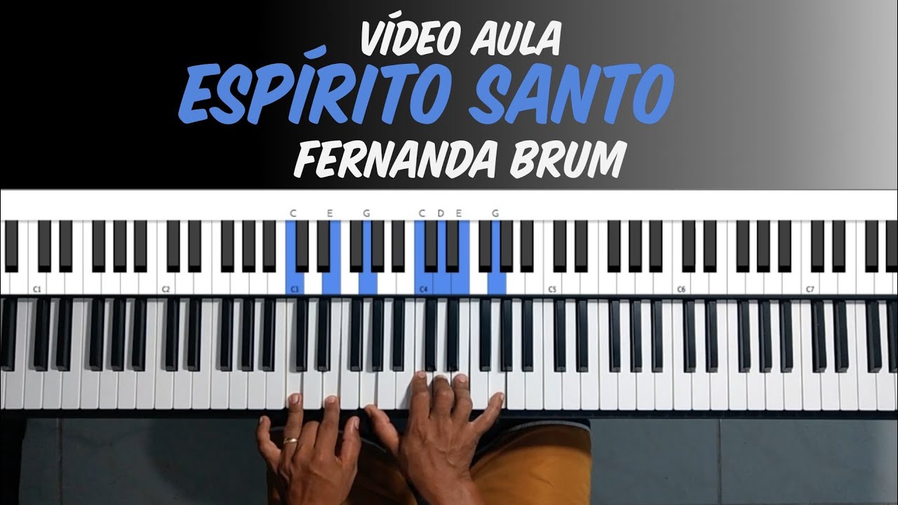 Como tocar a canção ESPÍRITO SANTO ( Fernanda Brum ) Tutorial Completo