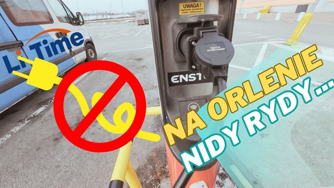 Na Orlenie prądu mi nie sprzedali... trzeba było jechać do Niemca - ładowarka LiTime 40A