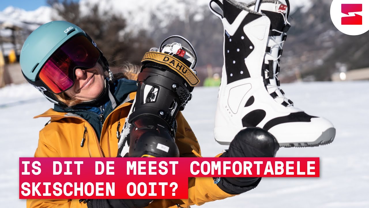 Getest DAHU Écorce 01X is deze skischoen echt zo comfortabel?