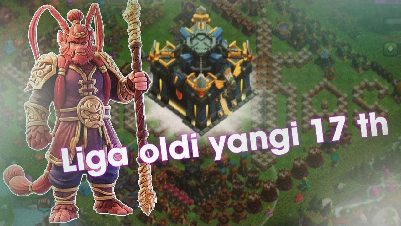 Clash of clans - Liga oldi yangi th ga o'tib olaman
