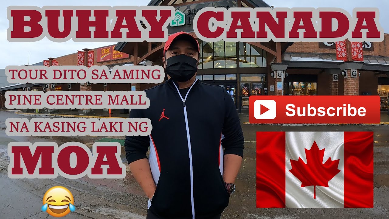 BUHAY CANADA (TOUR SA AMING MALL NA SINGLAKI NG MOA)