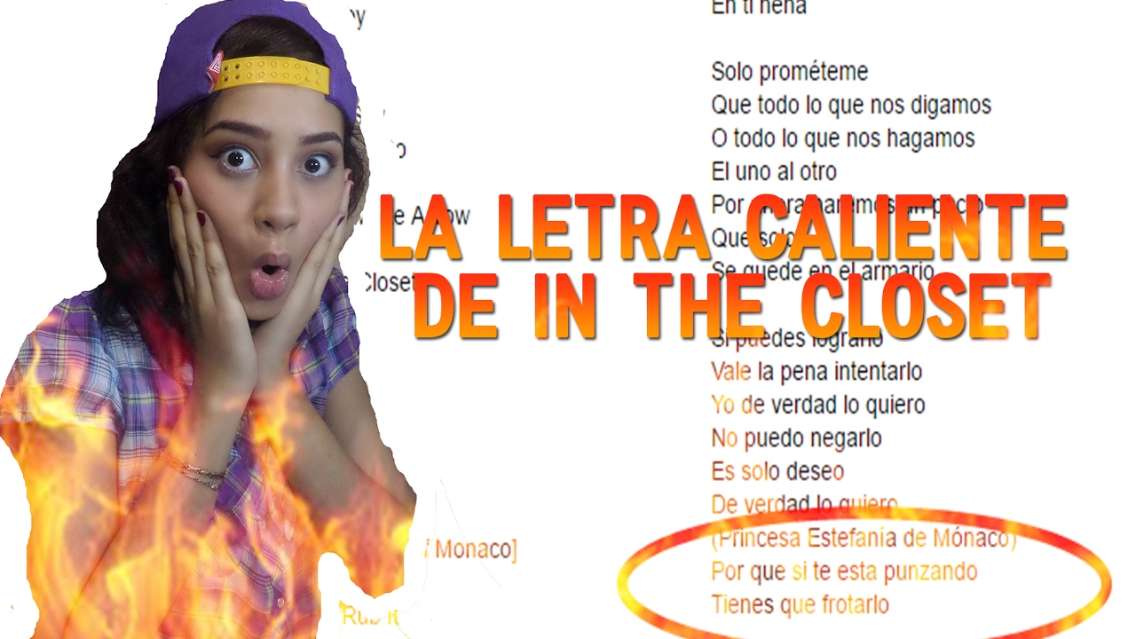 ANALIZANDO LA LETRA HOT DE IN THE CLOSET | ¡SI TE ESTA PUNZANDO, TIENES QUE FROTARLO!