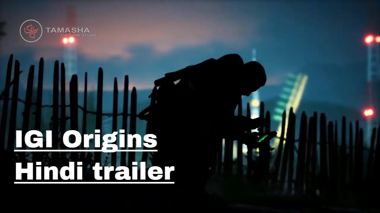 IGI Origins - Gamepaly - Hindi Trailer - tc-studio