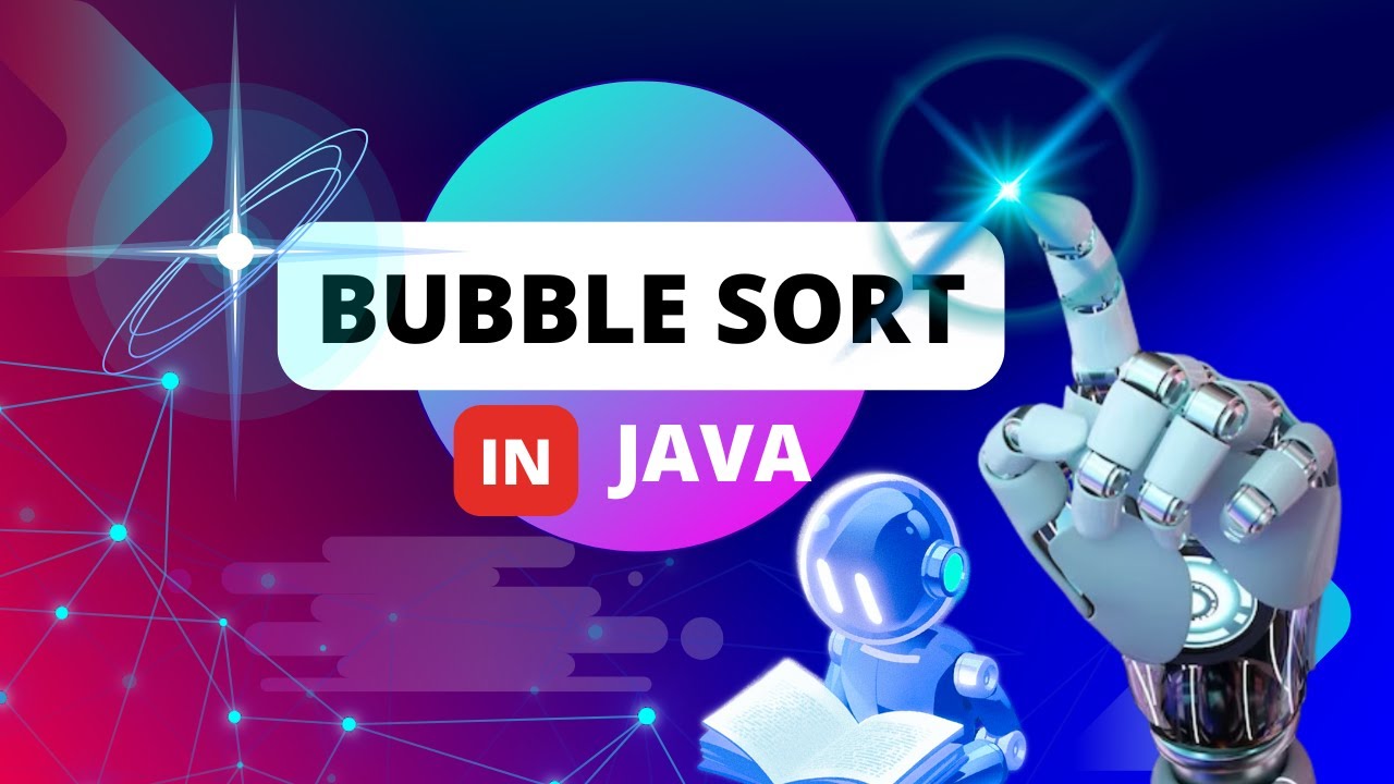 👉✅Bubble Sort in Java Explained | 📌Sorting Algorithm for Beginners