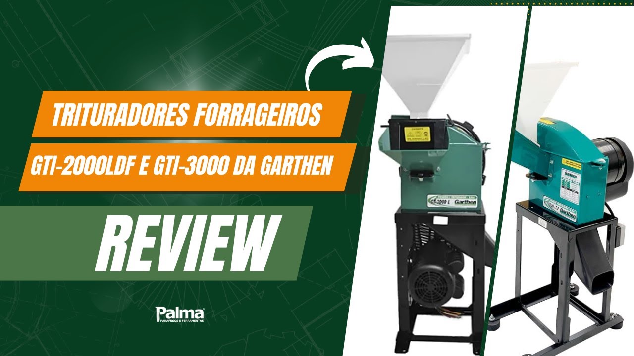 REVIEW | Picadores e Trituradores Forrageiros Garthen GTI-2000LDF vs GTI-3000LM – Qual Escolher?